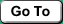 Go To

