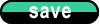 &nbsp;Save&nbsp;&nbsp; 
